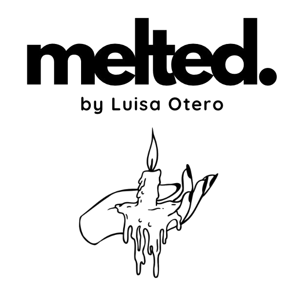 melted. by Luisa Otero